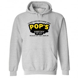 POP's Barber Shop Est 1972 Classy Cuts for Classy Men Regular Cuts Fade Shape Ups Unisex Kids and Adults Pullover Hoodie for Sci-Fi Movie Fans									 									 									